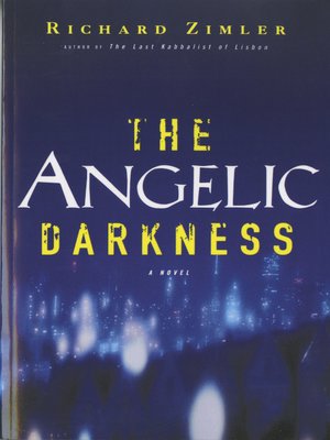 cover image of The Angelic Darkness